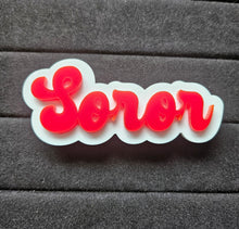 Load image into Gallery viewer, Soror Pin